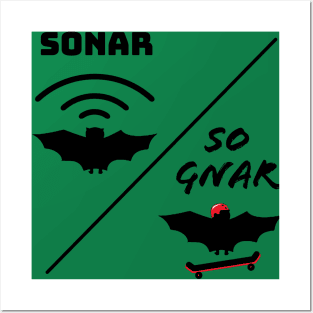 Sonar/So Gnar Bat Skateboard Posters and Art